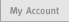 My Account